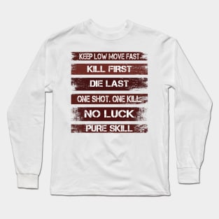 One Shot One Kill Long Sleeve T-Shirt